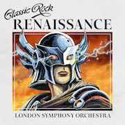 Review: London Symphony Orchestra - Classic Rock – Renaissance